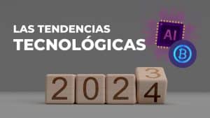 Tecnologías 2024